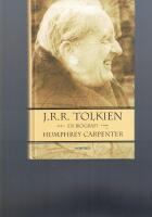 J. R. R. Tolkien : Een biografi