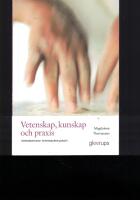 Vetenskap, kunskap och praxis - introduktion till vetenskapsfilosofi