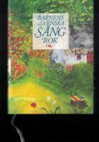 Barnens svenska s&aring;ngbok