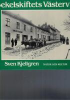 Sekelskiftets V&auml;stervik : en bildber&auml;ttelse