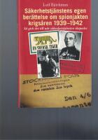 S&auml;kerhetstj&auml;nstens egen ber&auml;ttelse om spionjakten krigs&aring;ren 1939-1942 - s&aring; gick det till n&auml;r s&auml;kerhetstj&auml;nsten skapades