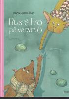 Bus & Fr&ouml; p&aring; varsin &ouml;