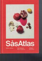 S&aring;sAtlas : h&aring;llbar njutning