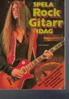 Spela rockgitarr idag