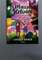Musse & Helium. En ov&auml;ntad v&auml;ndning