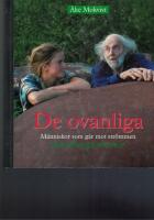 De ovanliga
