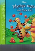 Mysiga sagor med Nalle Puh : [fem sagor fr&aring;n Sjumilaskogen]
