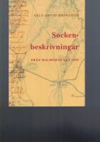 Sockenbeskrivningar fr&aring;n Malm&ouml;hus l&auml;n 1828