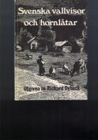 Svenska vallvisor och hornl&aring;tar, med norska artf&ouml;r&auml;ndringar
