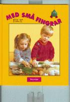 Med sm&aring; fingrar