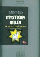 Mystiska Milla och Sjustj&auml;rnan : den andra sanningen