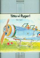 Titta vi flyger!