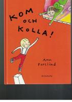 Kom och kolla!