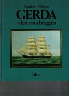 Gerda : den sista briggen