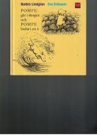 Pompe g&aring;r i skogen/ Pompe badar i en &aring;