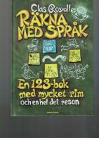 R&auml;kna med spr&aring;k en 123-bok med mycket rim och en hel del reson