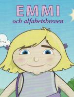 Emmi och alfabetsbreven-H&ouml;gl&auml;sningsbok