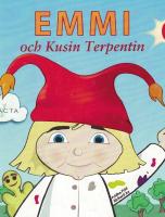 Emmi och Kusin Terpentin-H&ouml;gl&auml;sningsbok