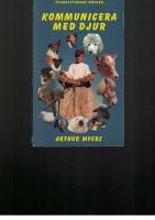 Kommunicera med djur : den andliga samh&ouml;righeten mellan m&auml;nniskor och djur