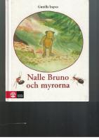 Nalle Bruno och myrorna