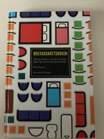 Bostadsr&auml;ttsboken : Allt du beh&ouml;ver veta f&ouml;r att k&ouml;pa, s&auml;lja, &auml;ga och bo me