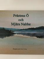 Pr&auml;stens &ouml; och Mj&auml;ra nabbe