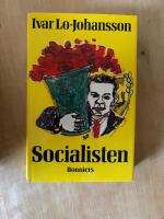 Socialisten - sj&auml;lvbiografisk ber&auml;ttelse