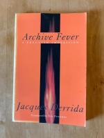 Archive Fever : A freudian impression