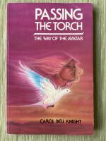 Passing the torch : the way of the Avatar