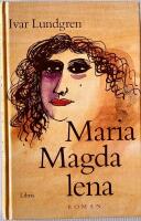 Maria Magdalena : roman