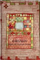 K&auml;rleken &ndash; v&auml;gen till Gud och lyckan