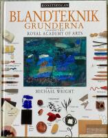 Blandteknik : grunderna (Konstskolan) : i samarbete med Royal Academy of Arts