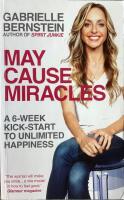 May cause miracles - a 6-week kick-start to unlimited happiness