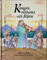Kungen, riddarna och fl&ouml;jten 