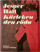 K&auml;rleken den r&ouml;da : roman