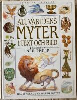 All v&auml;rldens myter i text och bild