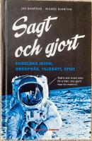 Sagt och gjort : engelska idiom, ordspr&aring;k, tales&auml;tt, citat