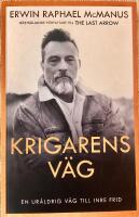 Krigarens v&auml;g - en ur&aring;ldrig v&auml;g till inre frid