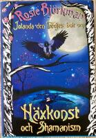 Jolanda den Tredjes bok om h&auml;xkonst och shamanism