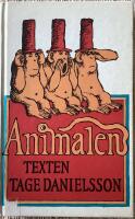 Tage Danielssons text till Animalen : en musikalisk fabel