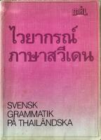 Svensk grammatik p&aring; thail&auml;ndska (M&aring;l)