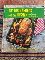 Grytor, l&aring;ngkok och lite husman