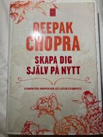 Skapa dig sj&auml;lv p&aring; nytt : &aring;teruppt&auml;ck kroppen och l&aring;t sj&auml;len &aring;teruppst&aring;