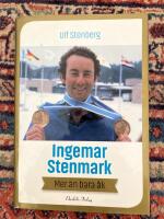 Ingemar Stenmark : mer &auml;n bara &aring;k