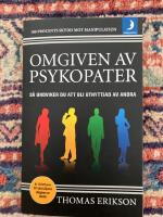 Omgiven av psykopater : s&aring; undviker du att bli utnyttjad av andra