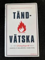 T&auml;ndv&auml;tska : bli mer framg&aring;ngsrik med Annika R Malmberg Hamilton