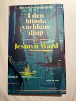 I den blinda v&auml;rldens djup