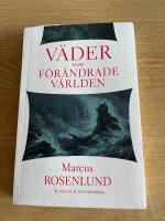 V&auml;der som f&ouml;r&auml;ndrade v&auml;rlden