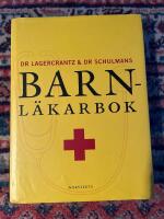 Dr Lagercrantz & dr Schulmans barnl&auml;karbok