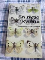 En riktig kvinna : om biologism och k&ouml;nsskillnad